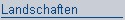 landschaften7b.jpg (2017 Byte)